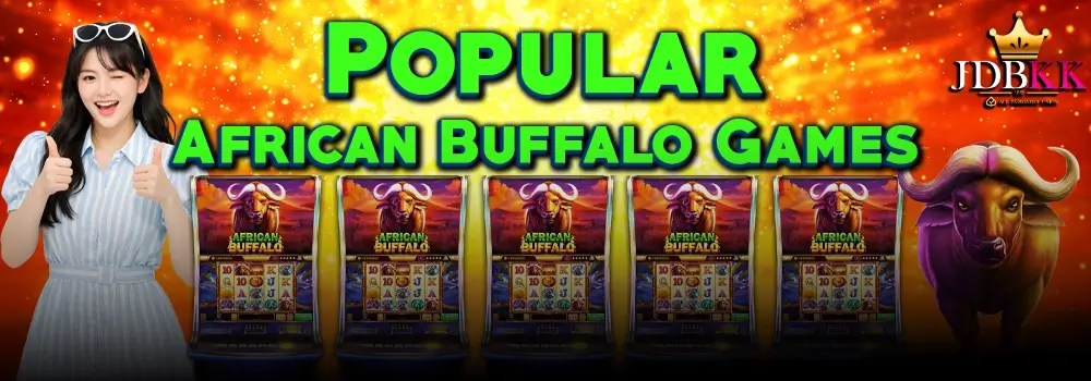 popular ကျွဲဂိမ်း slot games 